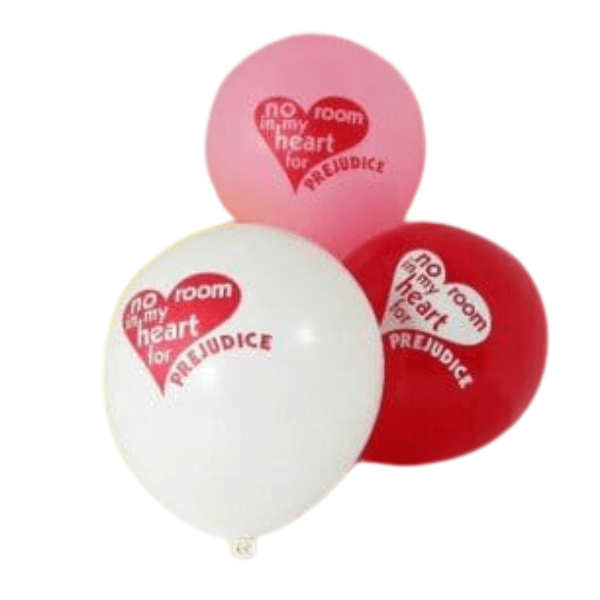 No Room in my heart for Prejudice Balloons