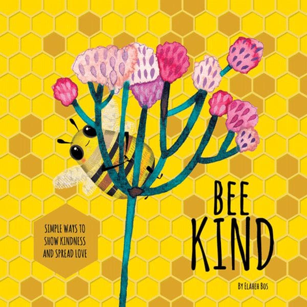 Bee Kind - Children's Book