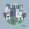 My Alphabet Journey (Character Building)