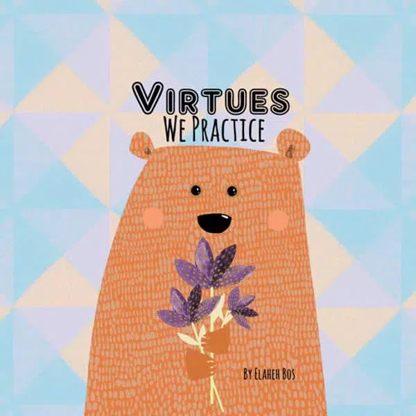 Virtues We Practice