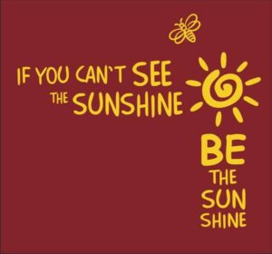 Be the Sunshine T-Shirt - Maroon