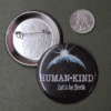 Human Kind button - front and back