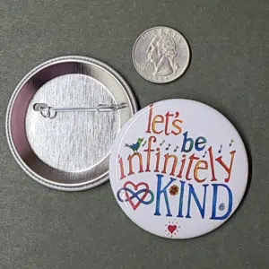 Infinitely Kind button - front and back