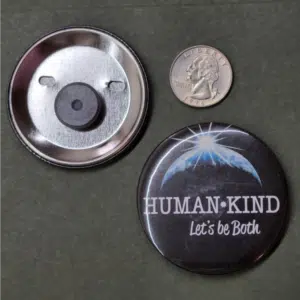 Human Kind magnet - front and back