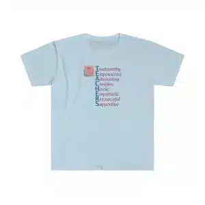 A Teacher's Virtues T-shirt in Light Blue