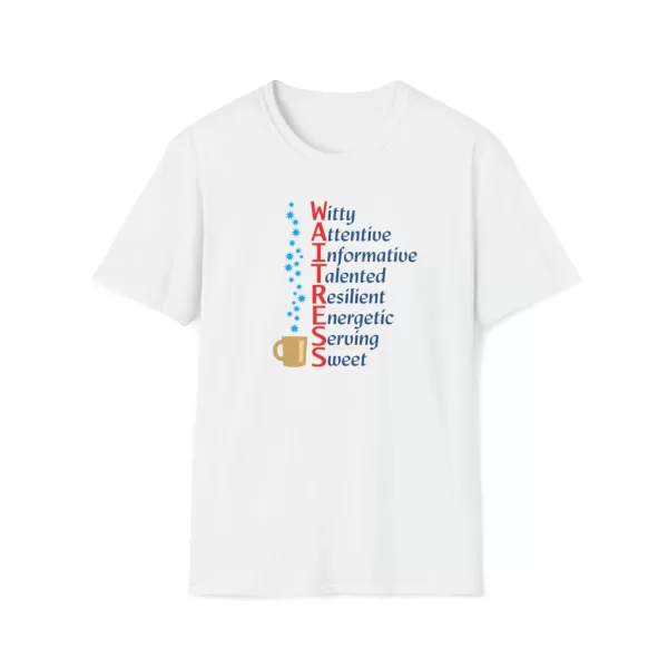 A Waitress' Qualities T-shirt in White