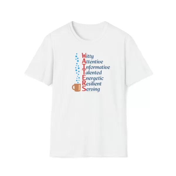 A Waiter's Qualities T-shirt in White
