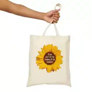 If you can't SEE the sunshine, BE the sunshine tote bag