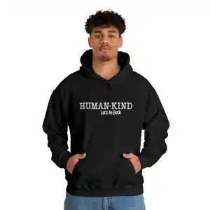 Human Kind- Let's Be Both, Sweatshirt in Black