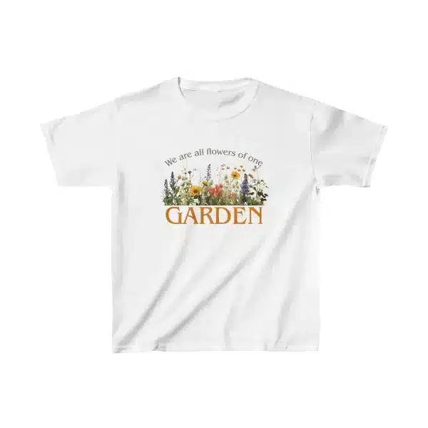 We are all Flowers of one Garden Kid's shirt - white
