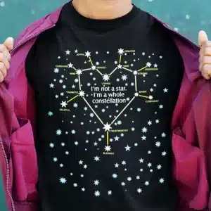 I'm a Whole Constellation T-shirt - Closeup