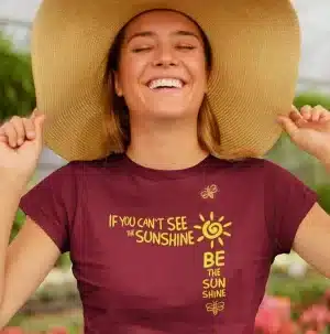 Be the Sunshine Shirt on Maroon