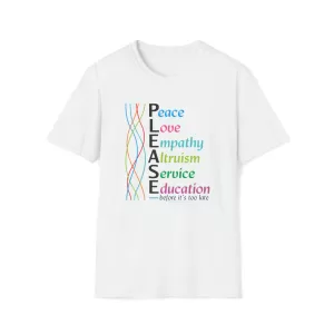 PLEASE – Peace, Love & Empathy T-Shirt - White