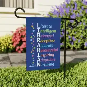 Power of a Librarian Garden and House Flag 12'' × 18'' - front