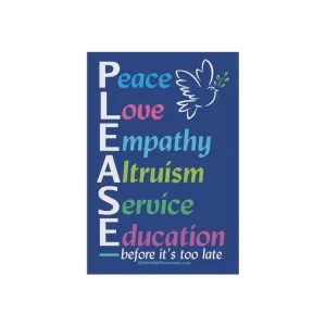 Peace, Love, Empathy PLEASE flag comes in 2 sizes