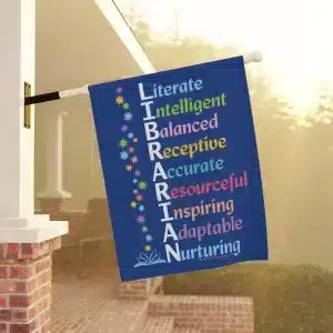Power of a Librarian Garden and House Flag 24.5'' × 32'' - front