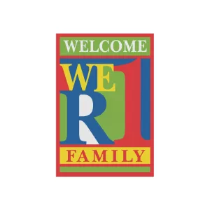 WeR1 (We Are One) Family Garden & House Banner