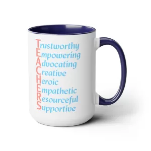 A Teacher’s Qualities Two-Tone Coffee Mugs - Blue