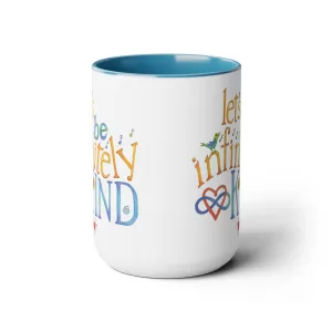 Let’s Be Infinitely Kind Coffee Mugs, 15oz - Blue