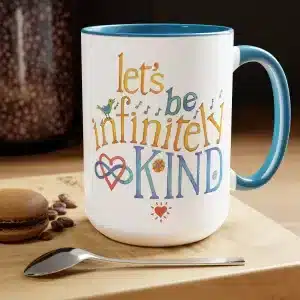 Let’s Be Infinitely Kind Coffee Mugs, 15oz - Blue