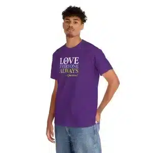 Love Everyone Always …Questions? - Purple