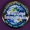 Welcome Immigrants - button