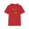 You Matter to Me T-Shirt - Red