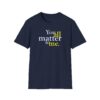 You all matter to me T-shirt in Navy