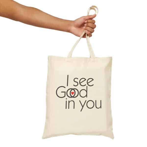 I See Good/God in You Cotton Tote Bag - Natural