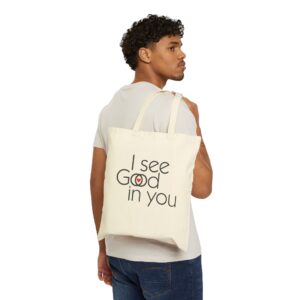 I See Good/God in You Cotton Tote Bag - Natural