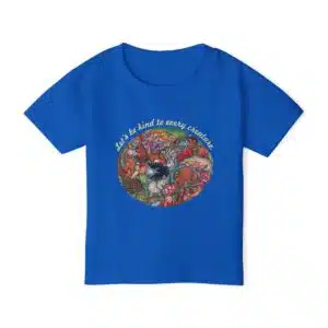 Let’s Be Kind to Every Creature Toddler T-shirt - Royal Blue