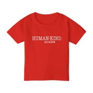 Human*Kind – Let’s Be Both Toddler T-shirt - Red