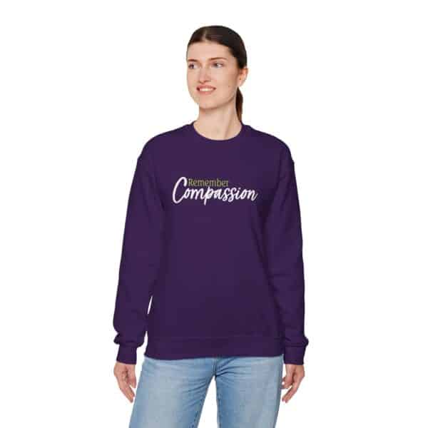 Remember Compassion Sweatshirt - Purple
