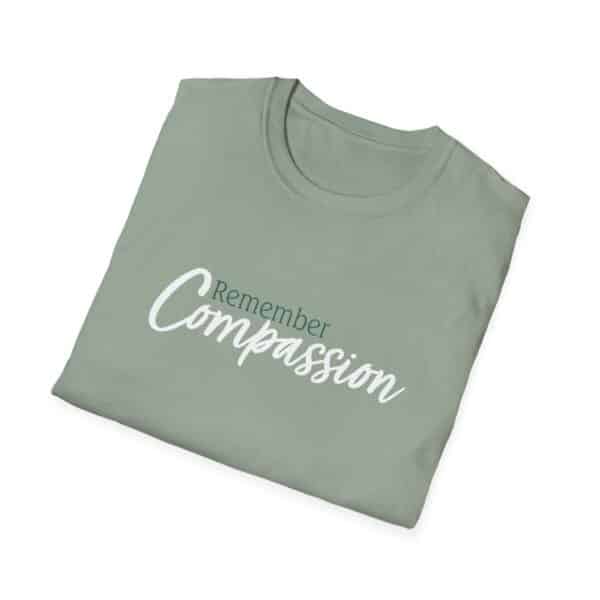 Remember Compassion T-Shirt - Sage Green