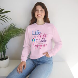 Life is a Gift Sweatshirt - Light Pink