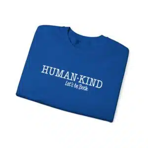 Human*Kind – Let’s be both Sweatshirt - Royal