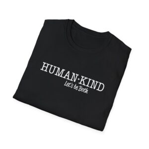 Human*Kind – Let’s be both T-Shirt - Black