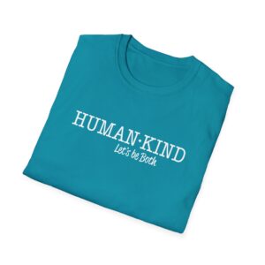 Human*Kind – Let’s be both T-Shirt - Tropical Blue
