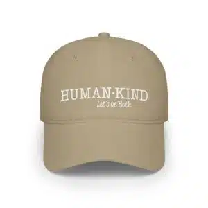 Human*Kind – Let’s be both – Low Profile Cap - Khaki