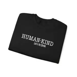 Human*Kind – Let’s be both Sweatshirt - Black