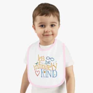 let's be infinitely Kind baby big with pink trim