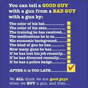 Is that a Good Guy or a Bad Guy with a GUN? T-shirt