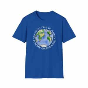 “Saving the Planet for My Grandkids” T-Shirt - Royal