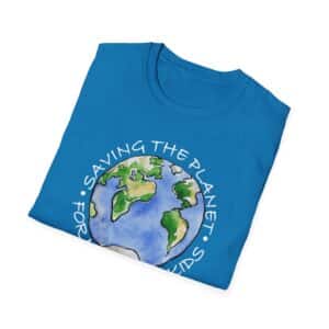 “Saving the Planet for My Grandkids” T-Shirt - Sapphire