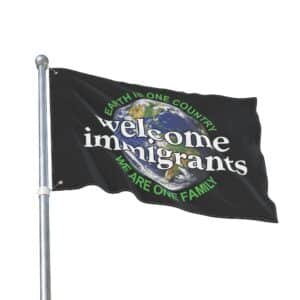 Welcome Immigrants Double Sided Flag - Front