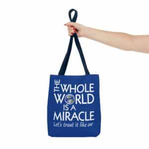 Love Your Mother / The Whole World is a Miracle Tote Bag - 13" x 13"
