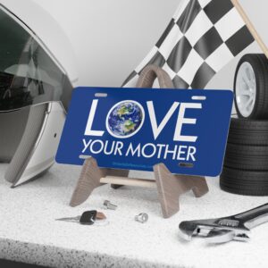 Love Your Mother Vanity Plate
