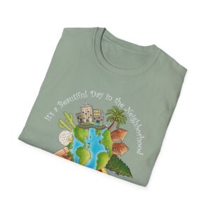 It’s a Beautiful Day in the (global) Neighborhood T-Shirt - Sage Green