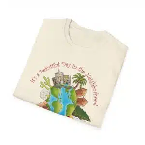 It’s a Beautiful Day in the (global) Neighborhood T-Shirt - Natural