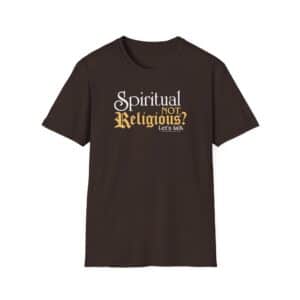 Spiritual NOT Religious? - Dark Chocolate